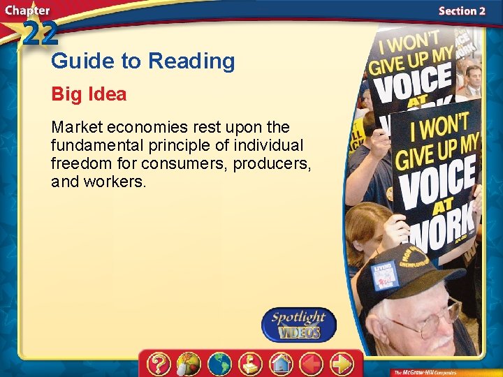 Guide to Reading Big Idea Market economies rest upon the fundamental principle of individual