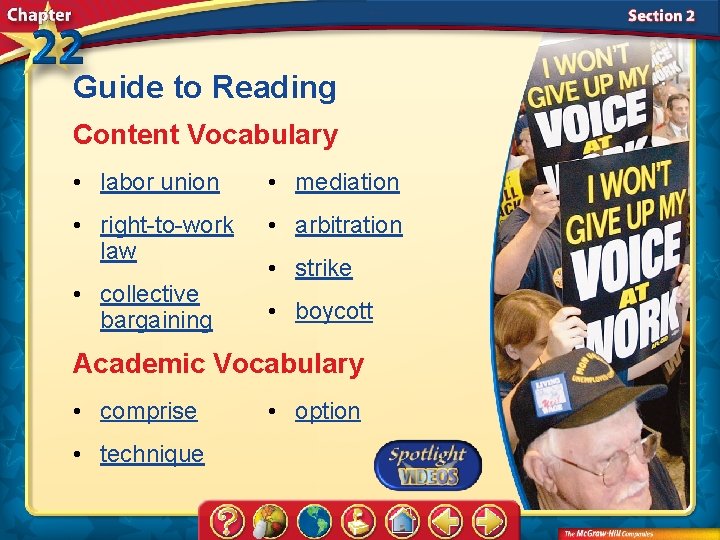 Guide to Reading Content Vocabulary • labor union • mediation • right-to-work law •