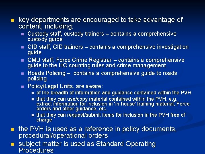 n key departments are encouraged to take advantage of content, including: n n n