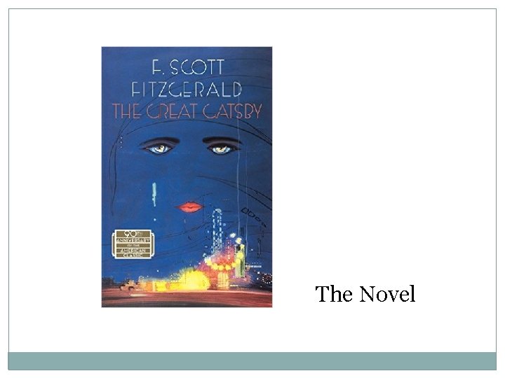 The Novel The Novel