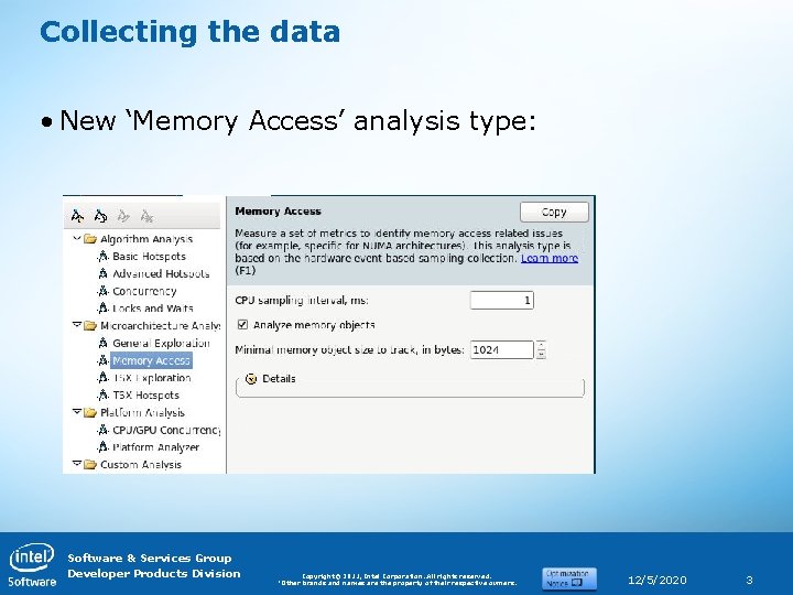 Memory Access analysis in VTune 2016 Dmitry Ryabtsev