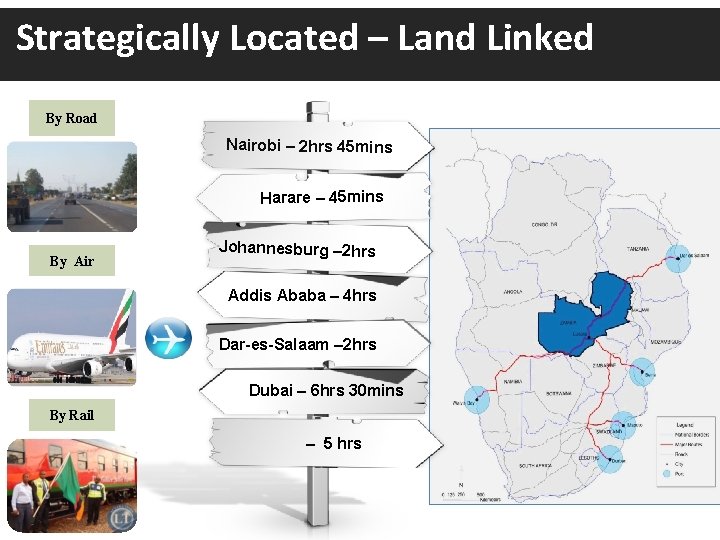 Strategically Located – Land Linked By Road Nairobi – 2 hrs 45 mins Harare