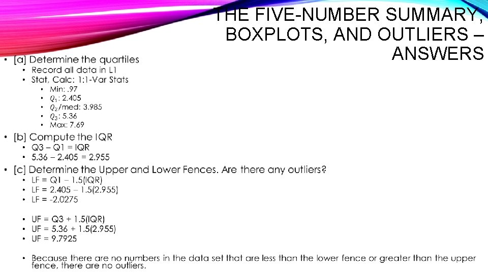  • THE FIVE-NUMBER SUMMARY, BOXPLOTS, AND OUTLIERS – ANSWERS 