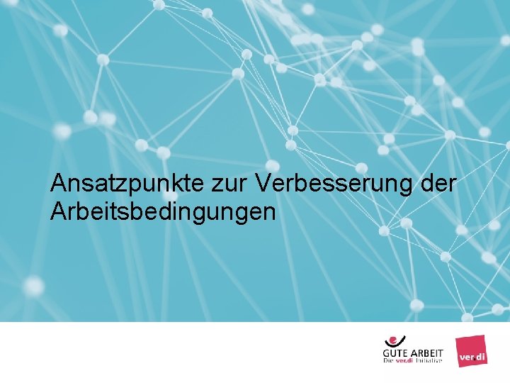 Ansatzpunkte zur Verbesserung der Arbeitsbedingungen Seite 38 Arbeiten mit Menschen - Interaktionsarbeit Berlin, 2019