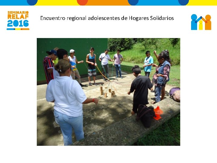 Encuentro regional adolescentes de Hogares Solidarios 