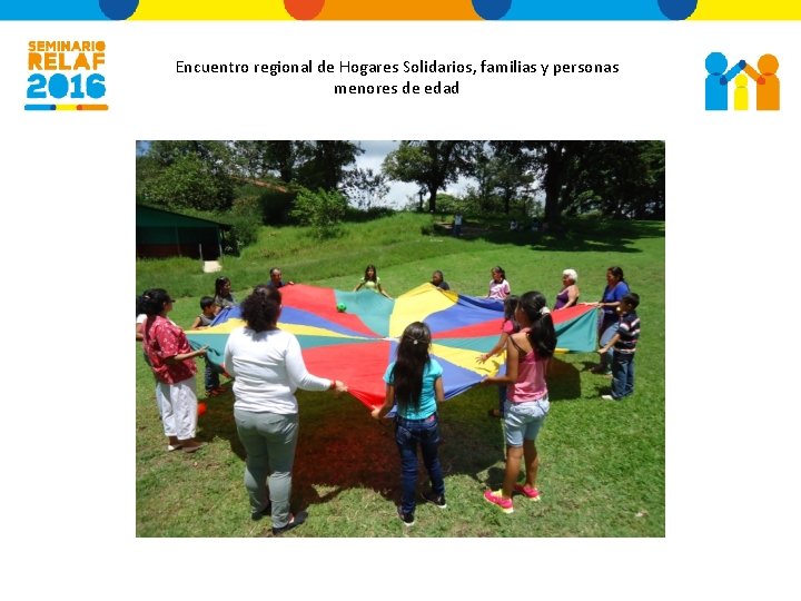 Encuentro regional de Hogares Solidarios, familias y personas menores de edad 