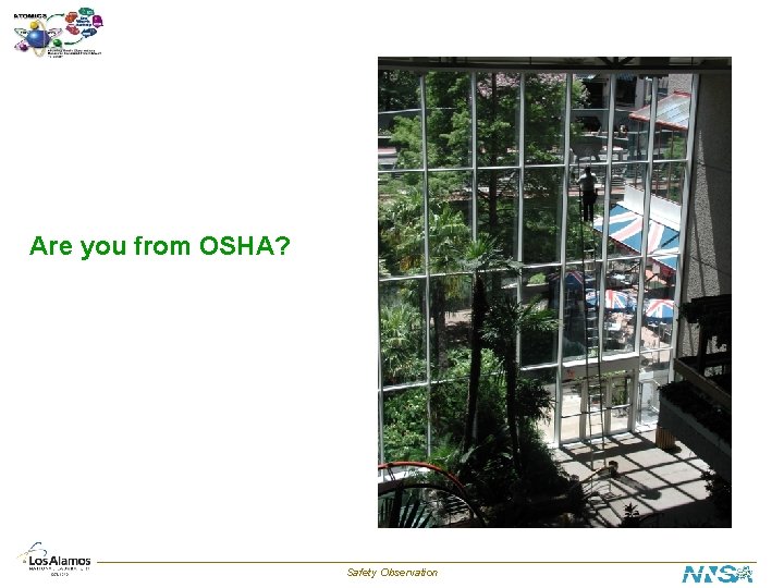 Are you from OSHA? Safety Observation 
