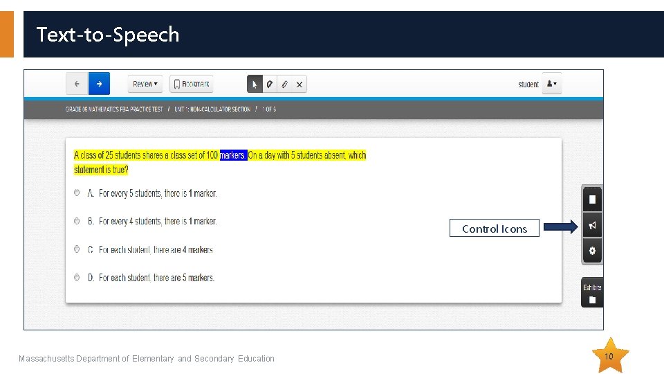 Text-to-Speech Control Icons Massachusetts Department of Elementary and Secondary Education 10 