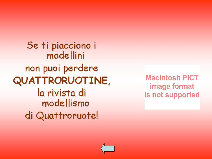 Se ti piacciono i modellini non puoi perdere QUATTRORUOTINE, la rivista di modellismo di