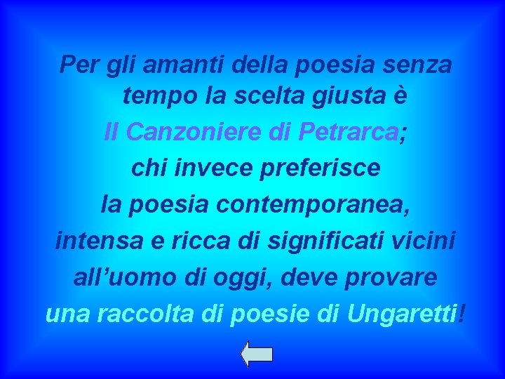 Per gli amanti della poesia senza tempo la scelta giusta è Il Canzoniere di