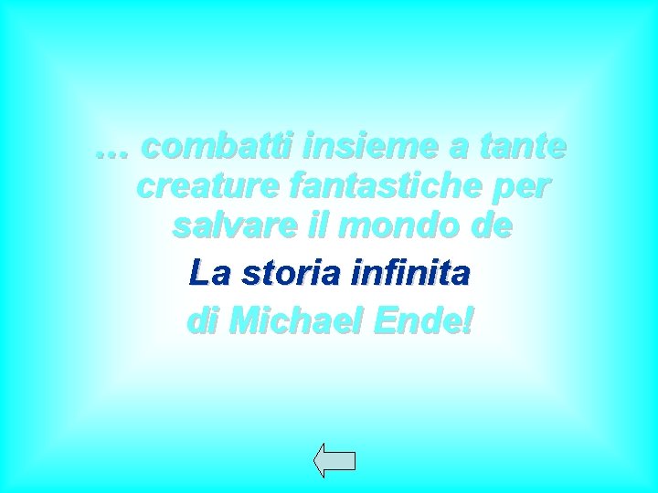 … combatti insieme a tante creature fantastiche per salvare il mondo de La storia