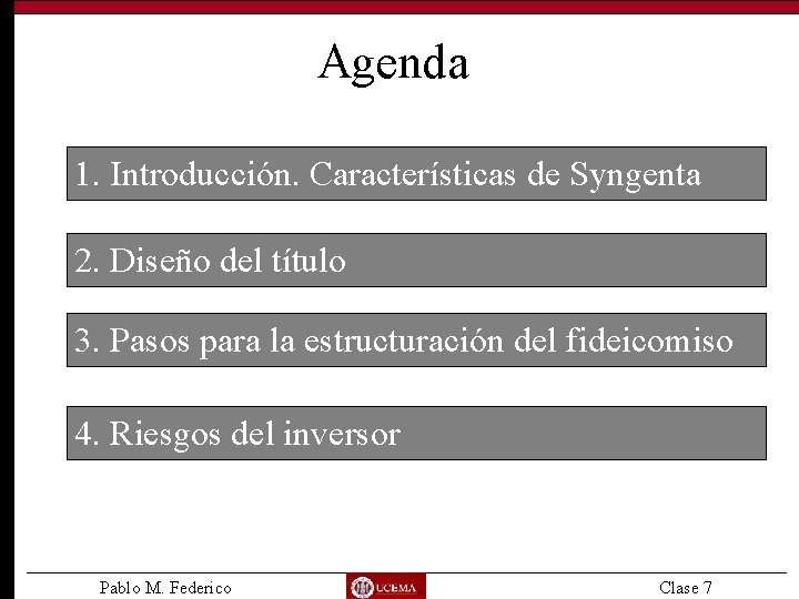 Agenda 1. Introducción. Características de Syngenta 2. Diseño del título 3. Pasos para la