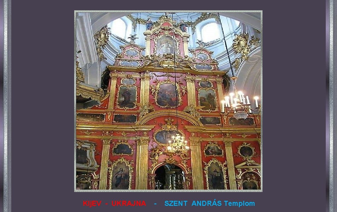 KIj. EV - UKRAJNA - SZENT ANDRÁS Templom 