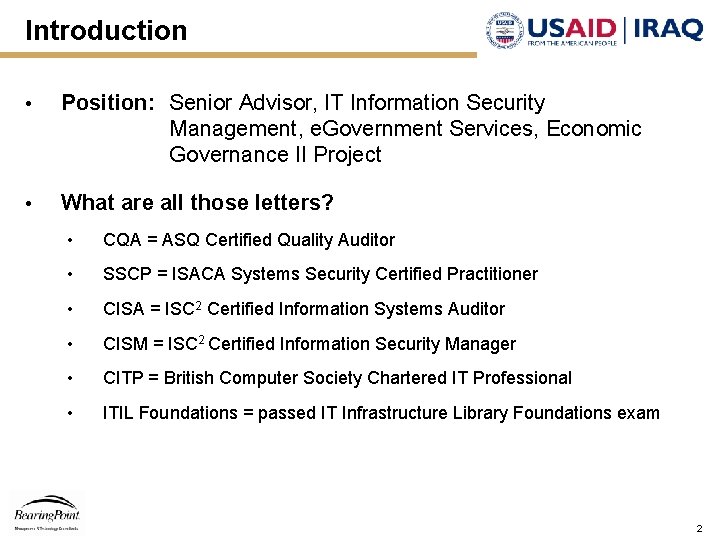 Introduction • Position: Senior Advisor, IT Information Security Management, e. Government Services, Economic Governance