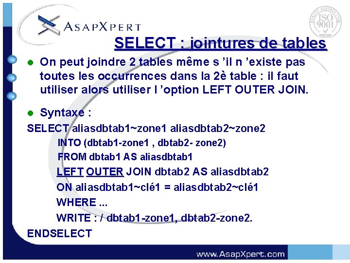 SELECT : jointures de tables l On peut joindre 2 tables même s ’il