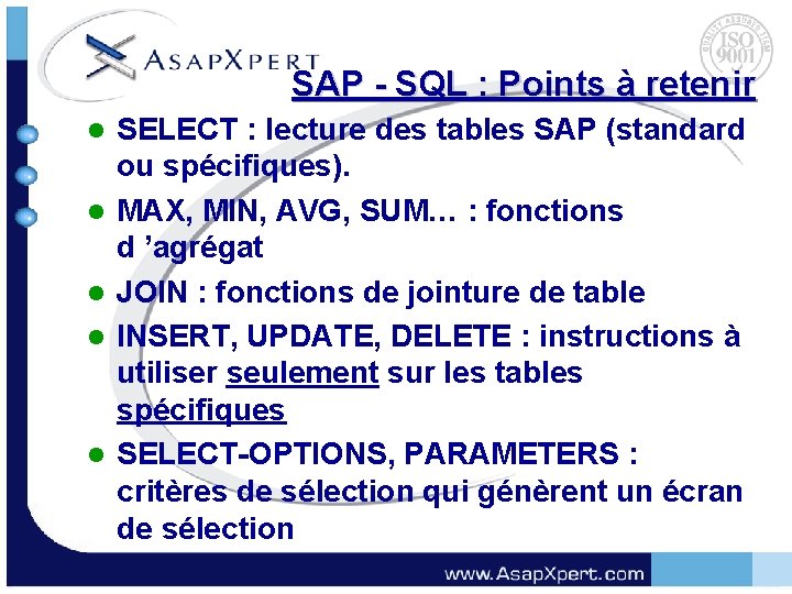 SAP - SQL : Points à retenir l l l SELECT : lecture des