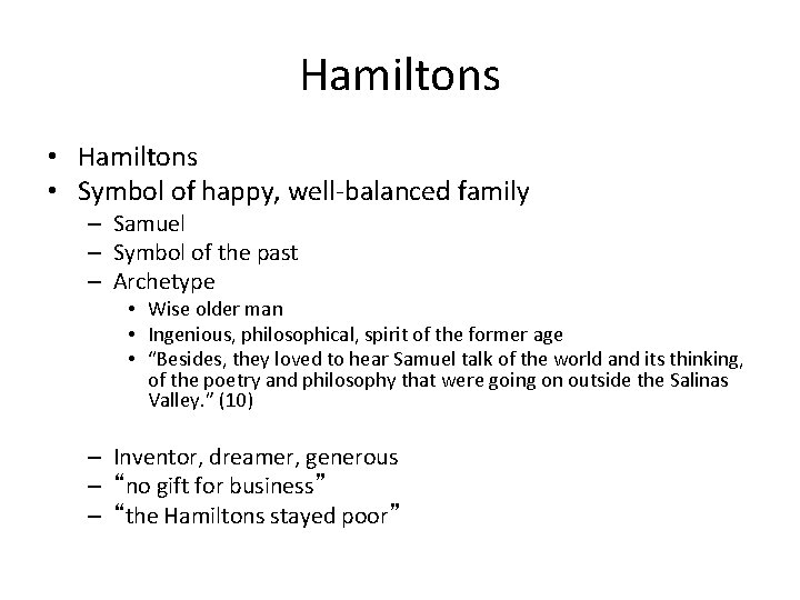 Hamiltons • Symbol of happy, well-balanced family – Samuel – Symbol of the past