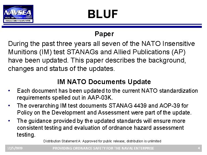 Ordnance Safety & Security Activity BLUF Paper During the past three years all seven
