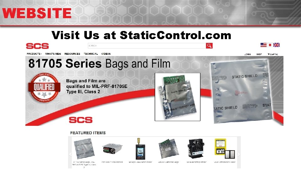WEBSITE Visit Us at Static. Control. com 