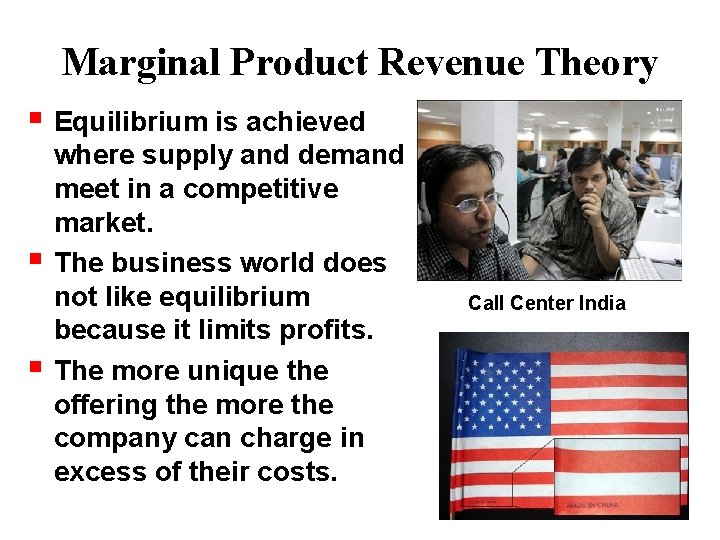 Marginal Product Revenue Theory Equilibrium is achieved where supply and demand meet in a