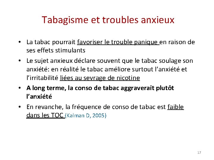 Tabagisme et troubles anxieux • La tabac pourrait favoriser le trouble panique en raison