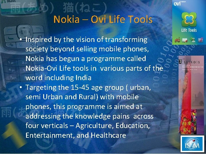 Nokia – Ovi Life Tools • Inspired by the vision of transforming society beyond