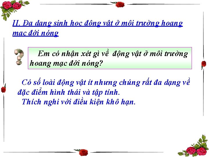 II. Đa dạng sinh học động vật ở môi trường hoang mạc đới nóng