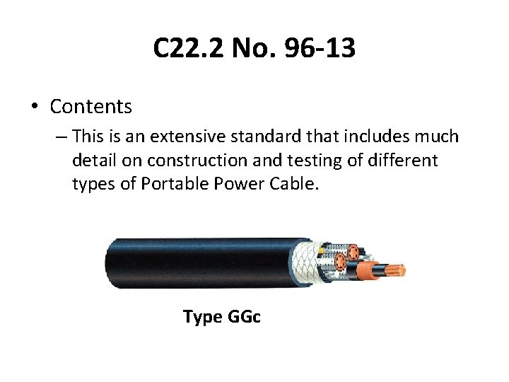 C 22. 2 No. 96 -13 • Contents – This is an extensive standard