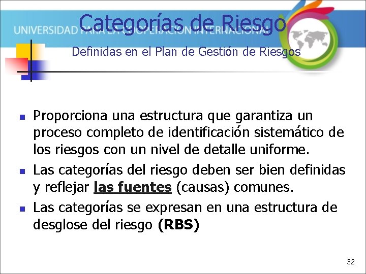 Categorías de Riesgo Definidas en el Plan de Gestión de Riesgos n n n