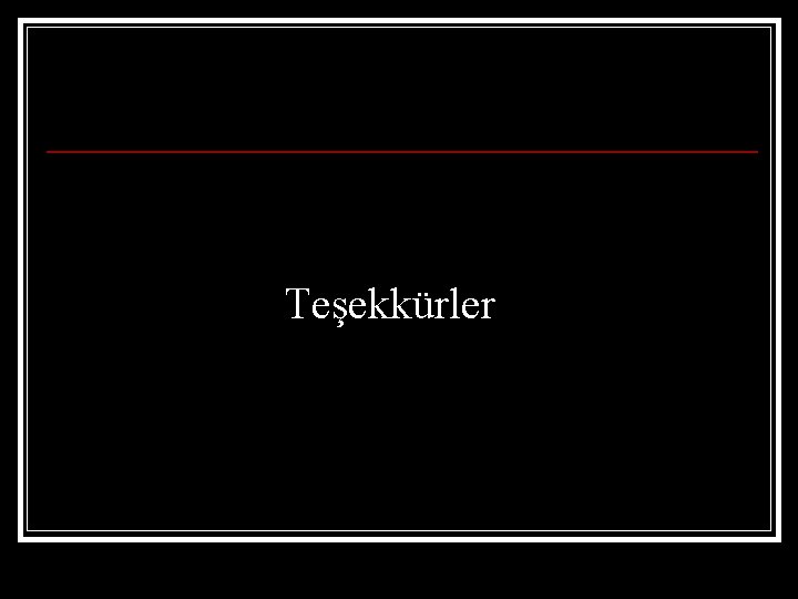 Teşekkürler 