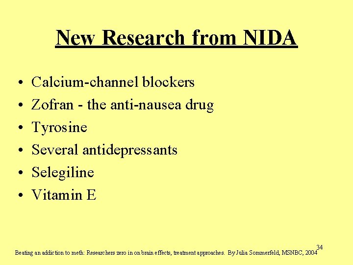 New Research from NIDA • • • Calcium-channel blockers Zofran - the anti-nausea drug New Research from NIDA • • • Calcium-channel blockers Zofran - the anti-nausea drug