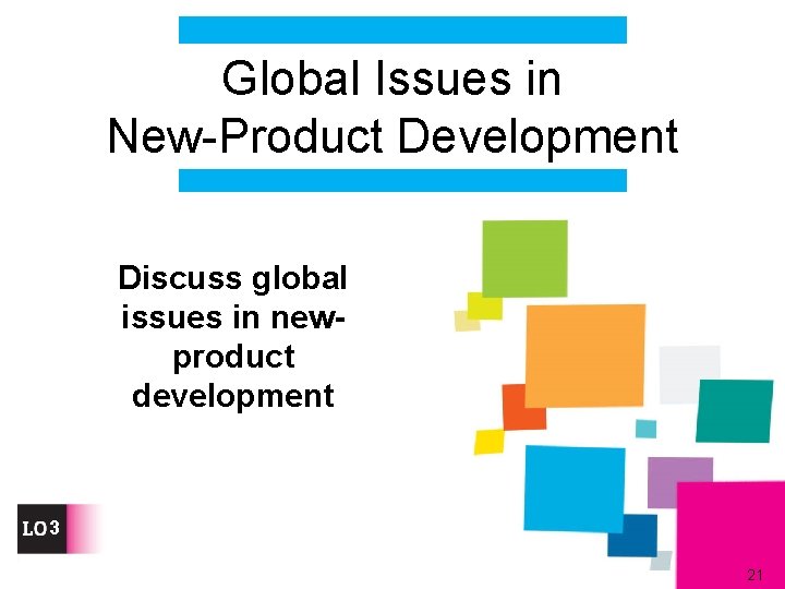 Global Issues in New-Product Development Discuss global issues in newproduct development 3 21 