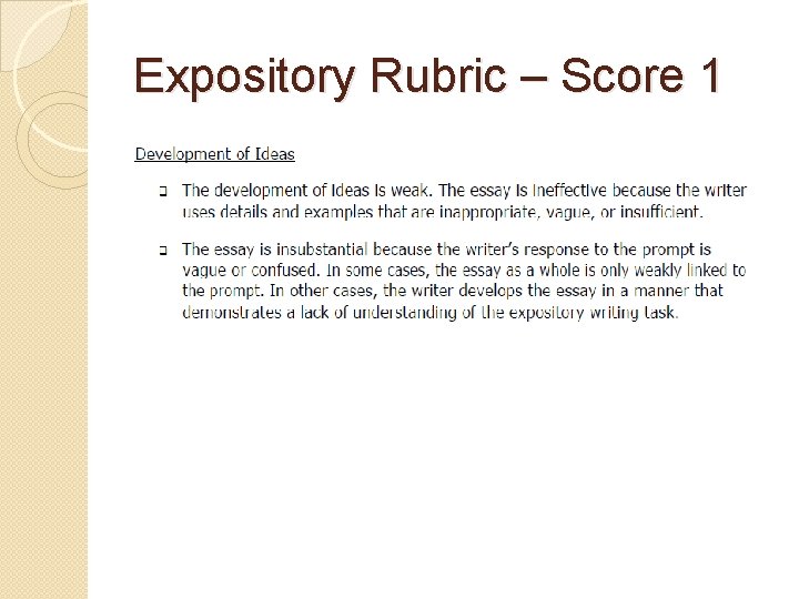 Expository Rubric – Score 1 