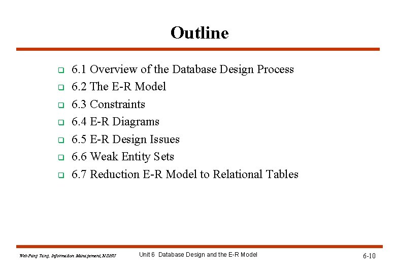 Outline q q q q 6. 1 Overview of the Database Design Process 6. Outline q q q q 6. 1 Overview of the Database Design Process 6.