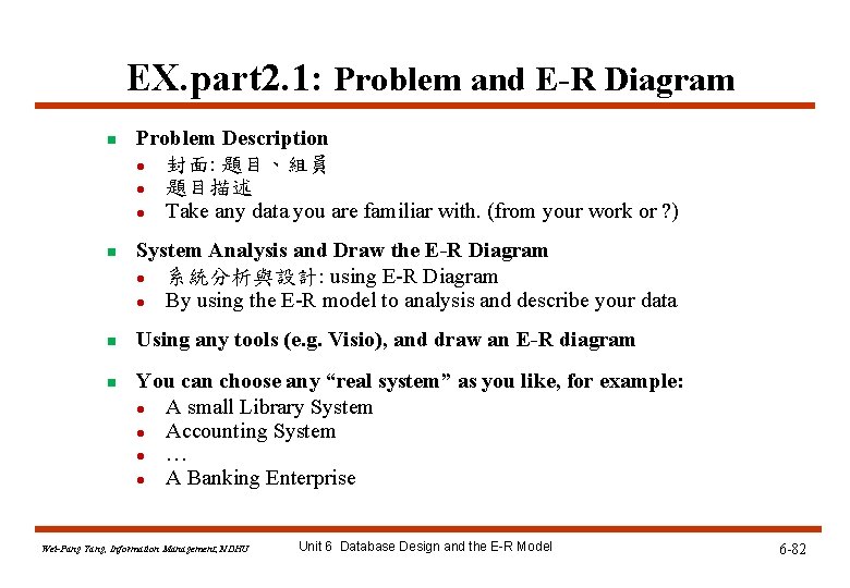 EX. part 2. 1: Problem and E-R Diagram n n Problem Description l 封面: EX. part 2. 1: Problem and E-R Diagram n n Problem Description l 封面: