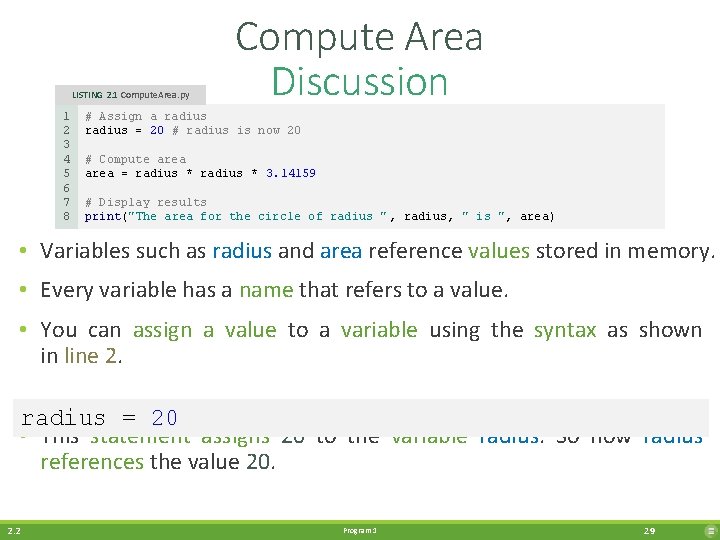 LISTING 2. 1 Compute. Area. py 1 2 3 4 5 6 7 8