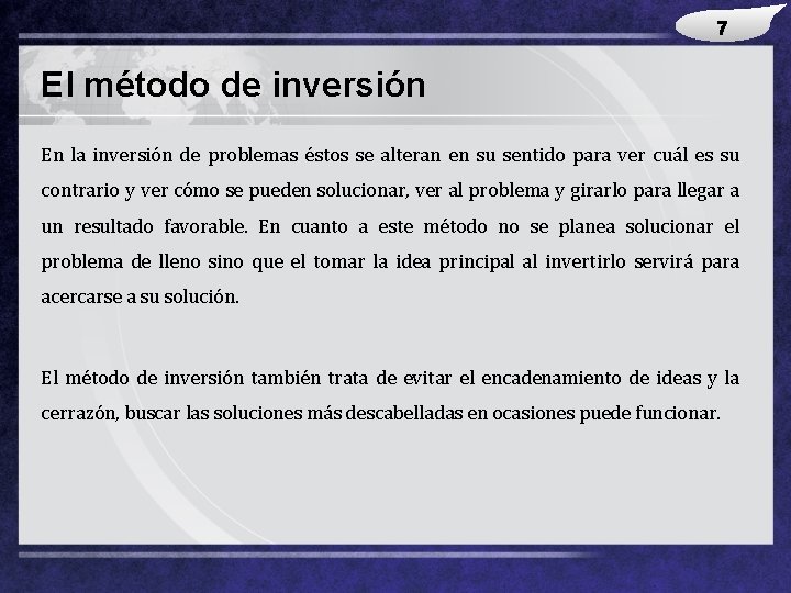 LOGO El método de inversión En la inversión de problemas éstos se alteran en