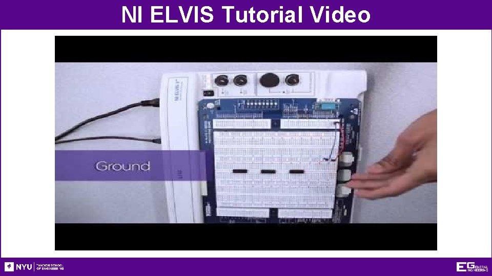 NI ELVIS Tutorial Video NI ELVIS Tutorial Video