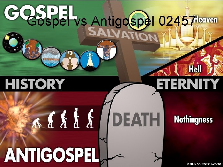 Gospel vs Antigospel 02457 