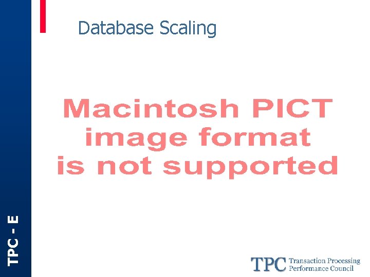 TPC - E Database Scaling 