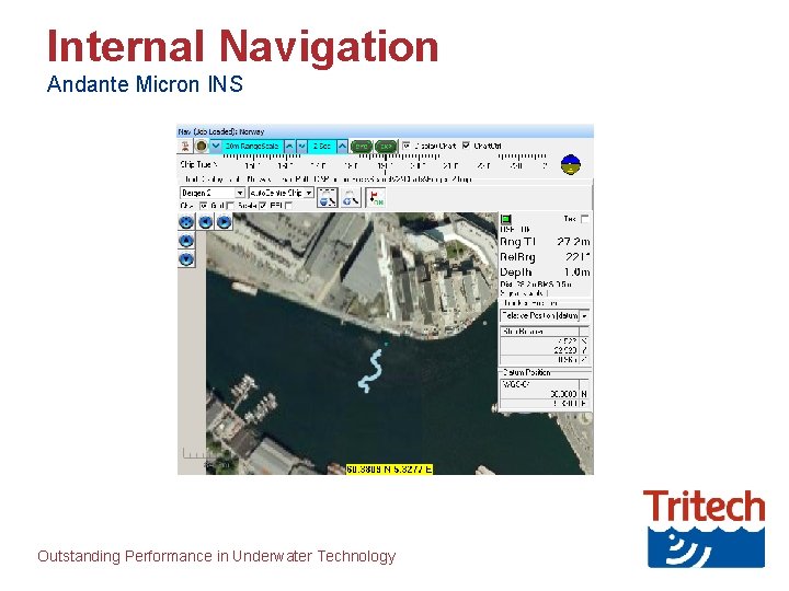 Internal Navigation Andante Micron INS Outstanding Performance in Underwater Technology 
