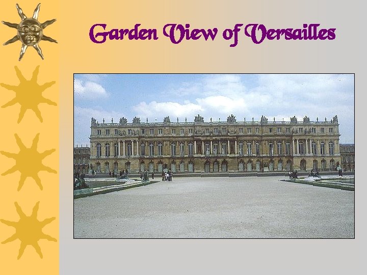 Garden View of Versailles 