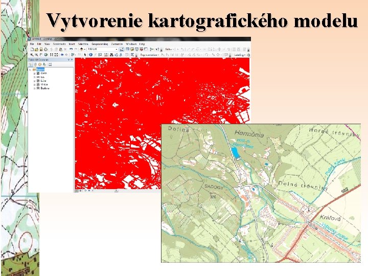 Vytvorenie kartografického modelu 