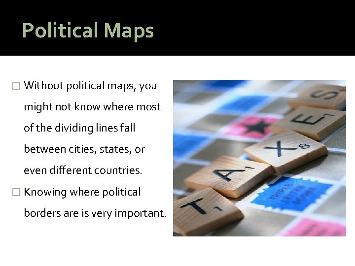 Political Maps � Without political maps, you might not know where most of the