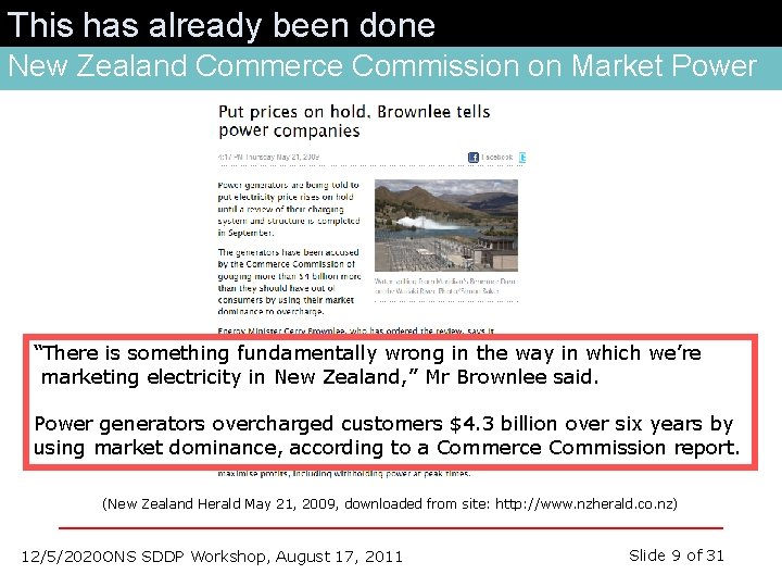 This has already been done New Zealand Commerce Commission on Market Power “There is