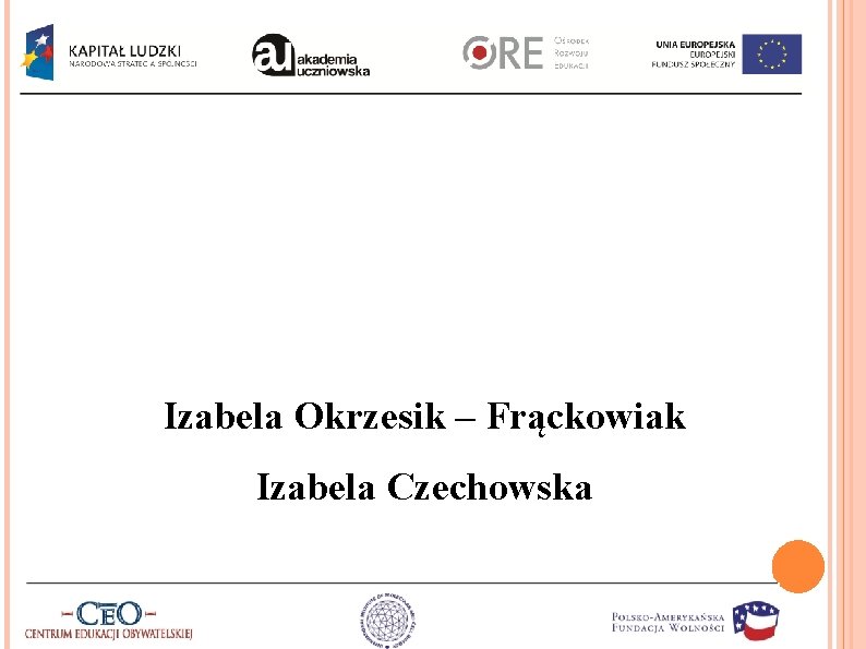 Izabela Okrzesik – Frąckowiak Izabela Czechowska 