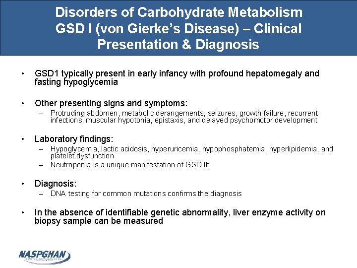 Disorders of Carbohydrate Metabolism GSD I (von Gierke’s Disease) – Clinical Presentation & Diagnosis