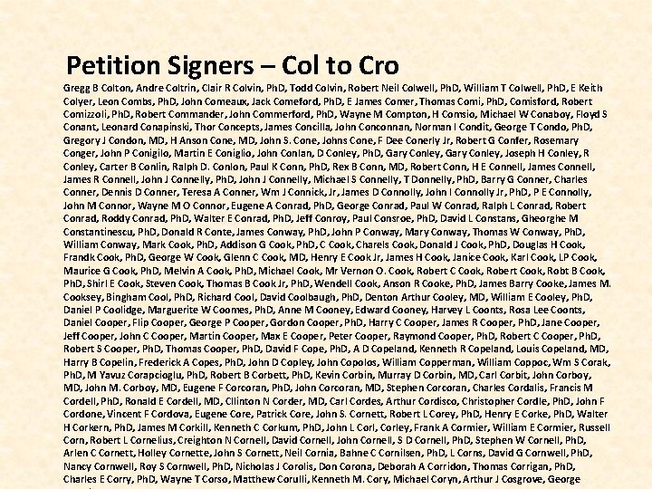  Petition Signers – Col to Cro Gregg B Colton, Andre Coltrin, Clair R