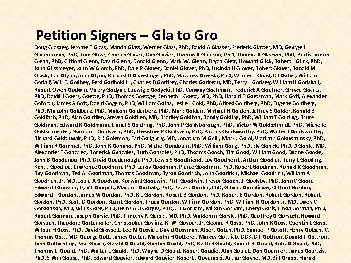  Petition Signers – Gla to Gro Doug Glaspey, Jerome E Glass, Marvin Glass,