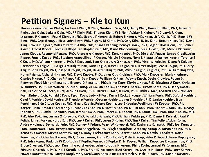  Petition Signers – Kle to Kun Thomas Kleen, Vasilios Kleftis, Andrew J Klein,